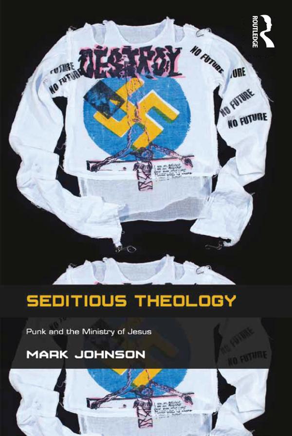 Seditious Theology by Mark Johnson