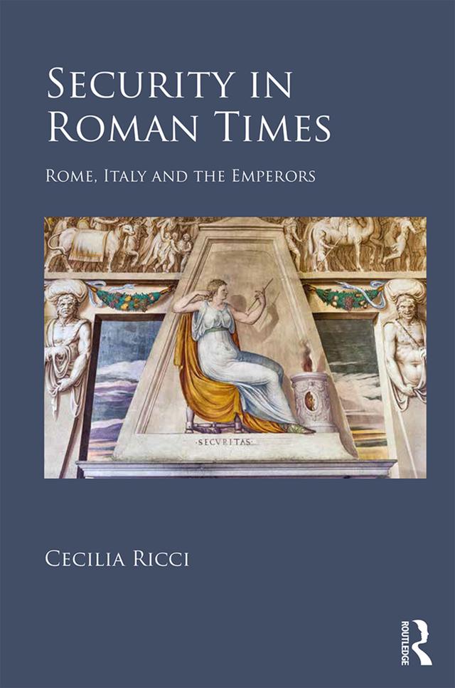 Security in Roman Times by Cecilia Ricci