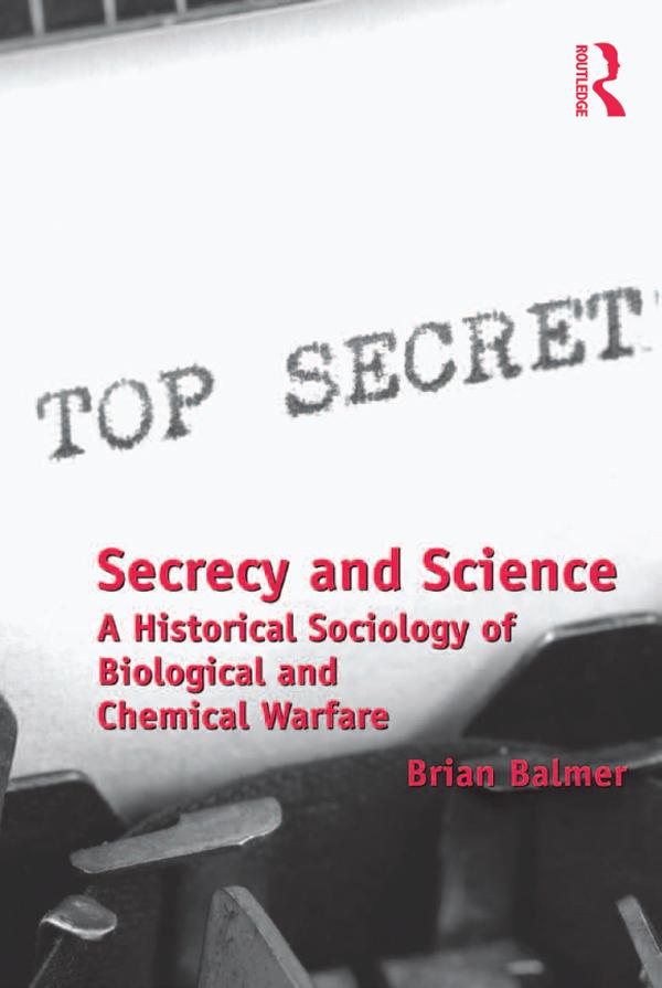 Secrecy and Science by Brian Balmer