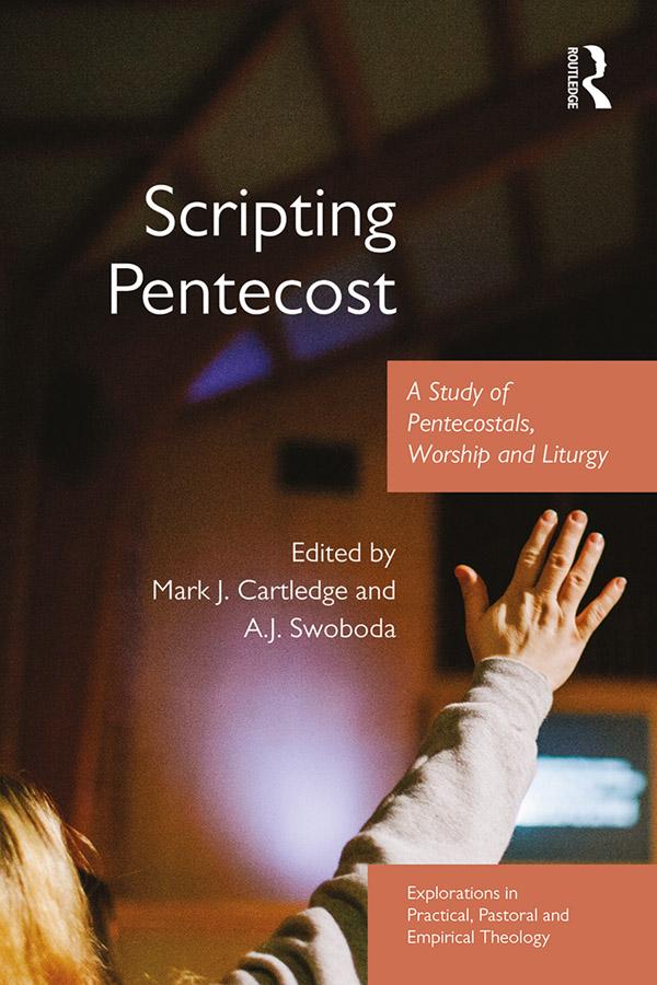 Scripting Pentecost by A.J. Swoboda, Mark J. Cartledge