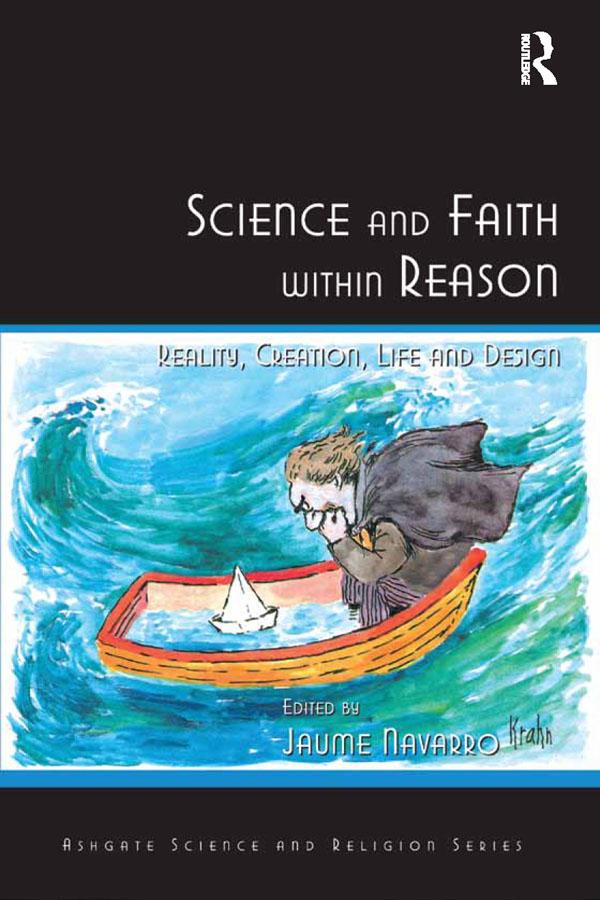 Science and Faith within Reason by Jaume Navarro
