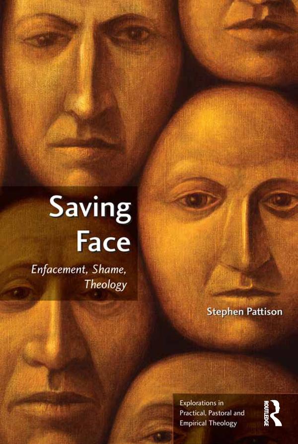 Saving Face by Stephen Pattison