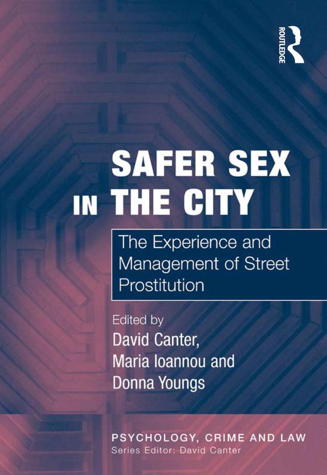 Safer Sex in the City by David Canter, Maria Ioannou