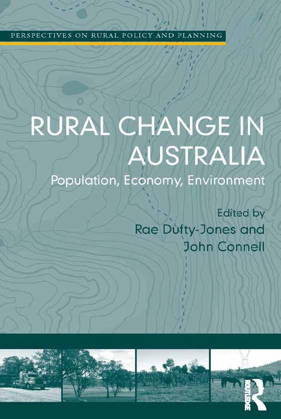 Rural Change in Australia by John Connell, Rae Dufty-Jones