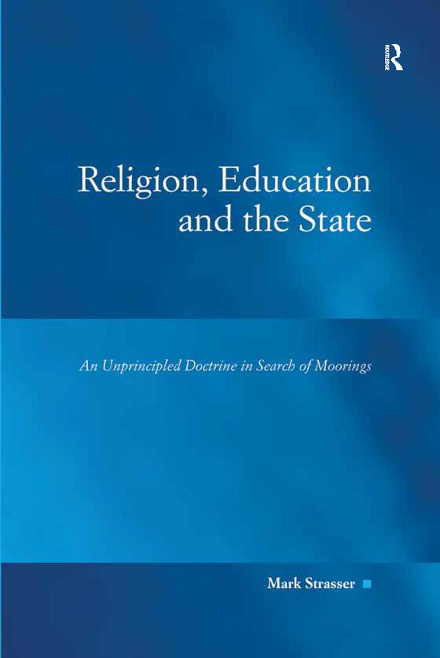 Religion, Education and the State by Mark Strasser