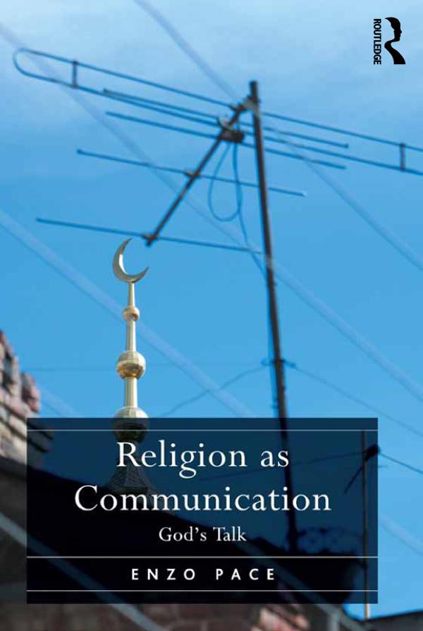 Religion as Communication by Enzo Pace