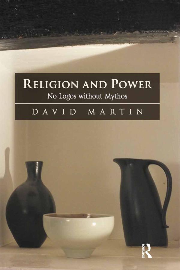 Religion and Power by David Martin
