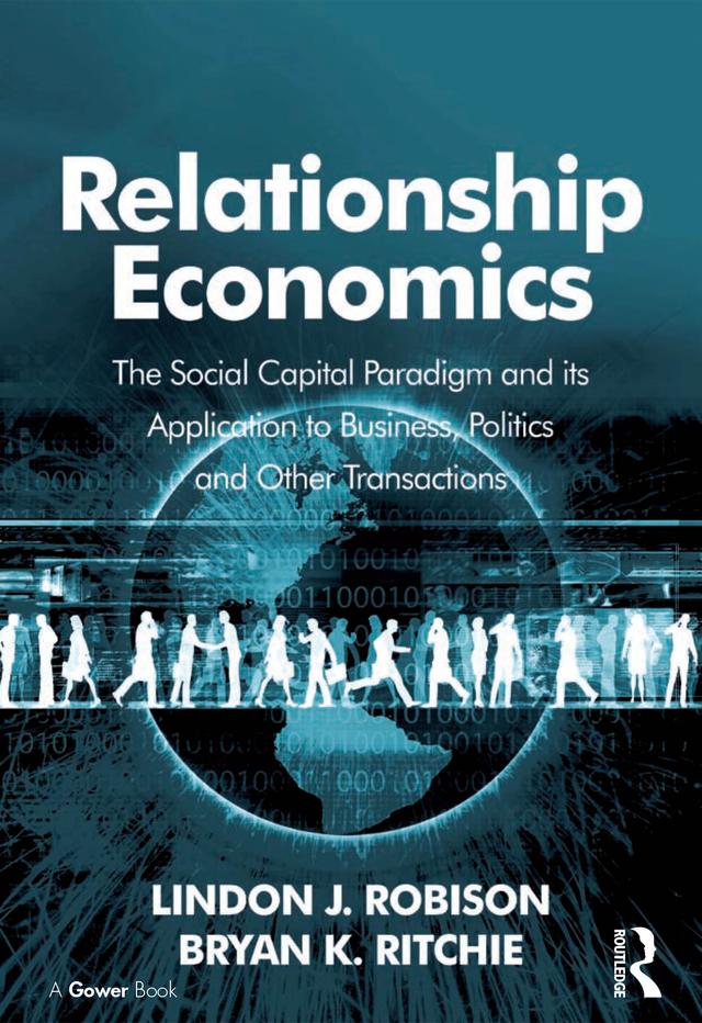 Relationship Economics by Bryan K. Ritchie, Lindon J. Robison