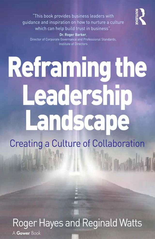 Reframing the Leadership Landscape by Reginald Watts, Roger Hayes