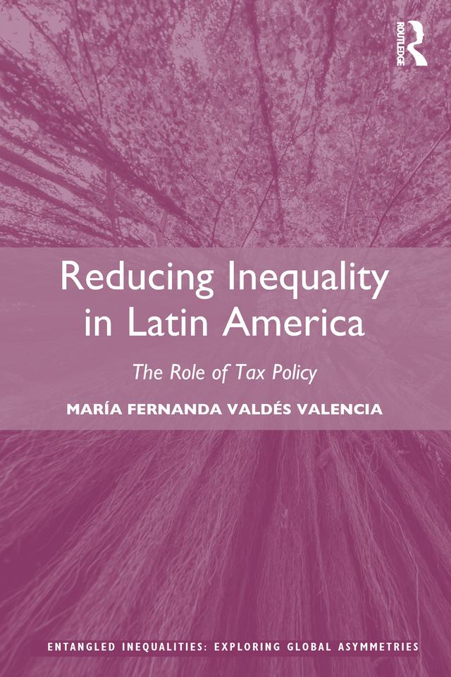Reducing Inequality in Latin America by María Fernanda Valdés Valencia