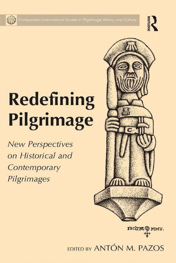 Redefining Pilgrimage by Antón M. Pazos