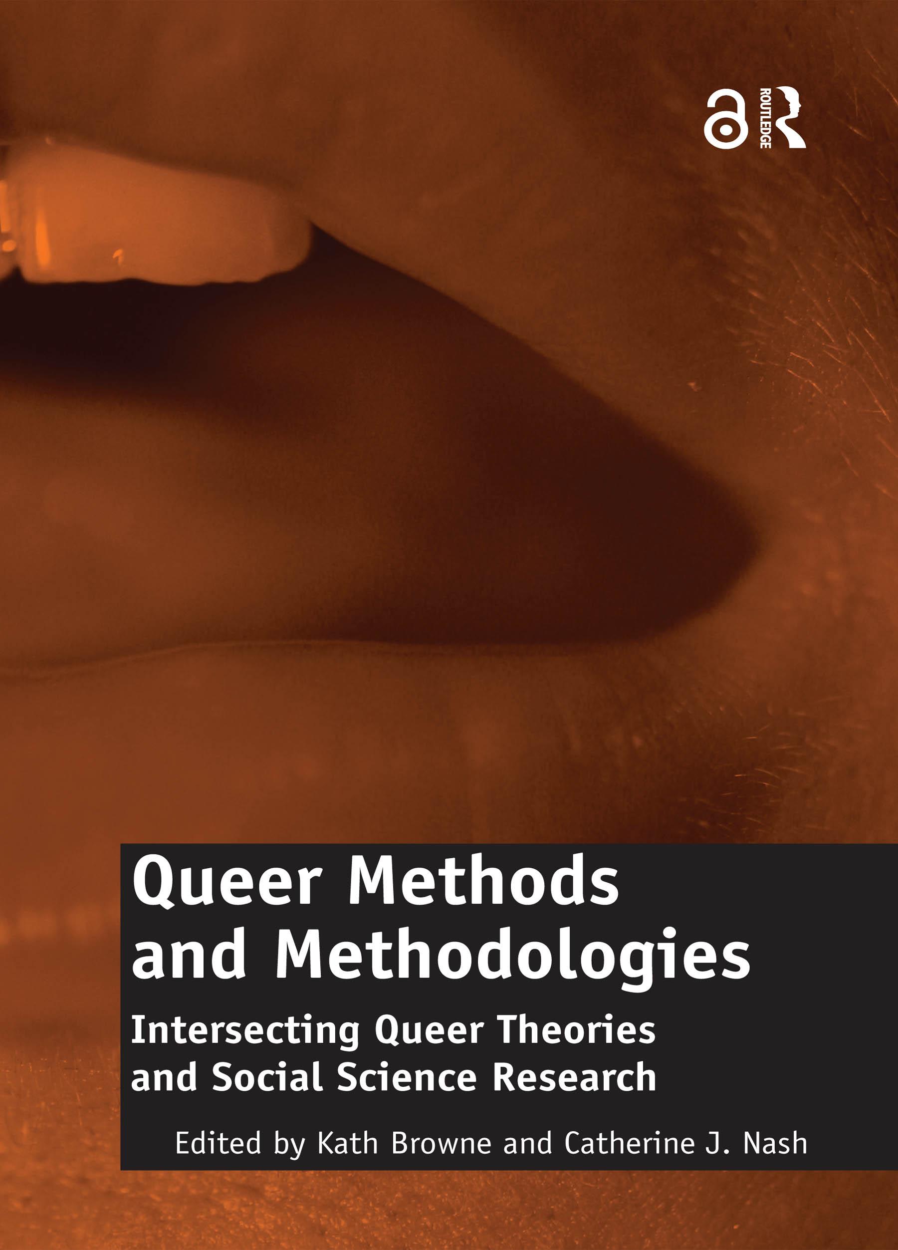 Queer Methods and Methodologies