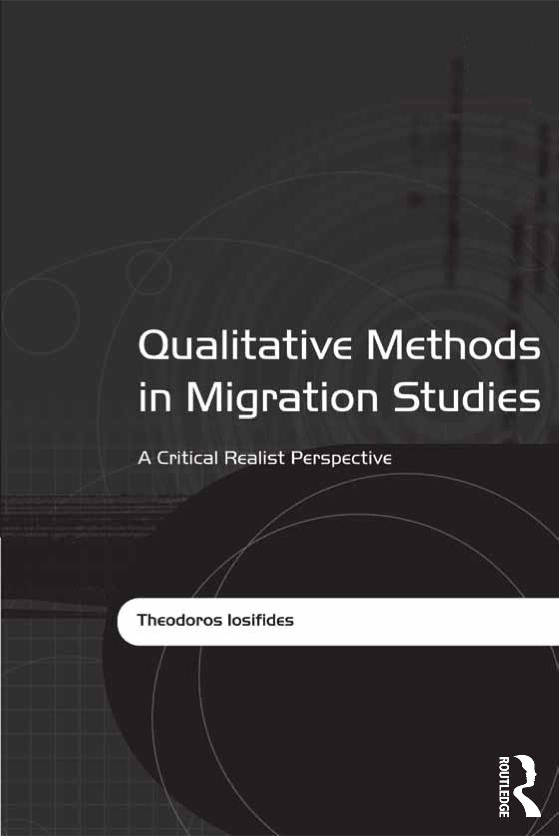 Qualitative Methods in Migration Studies