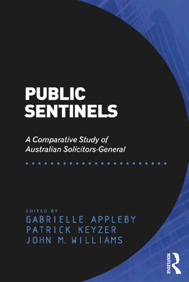 Public Sentinels by Gabrielle Appleby, Patrick Keyzer