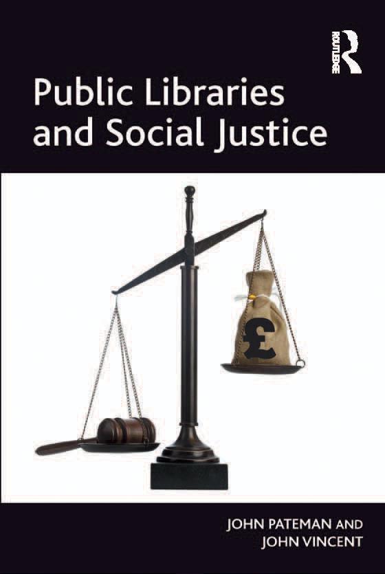 Public Libraries and Social Justice by John Pateman, John Vincent