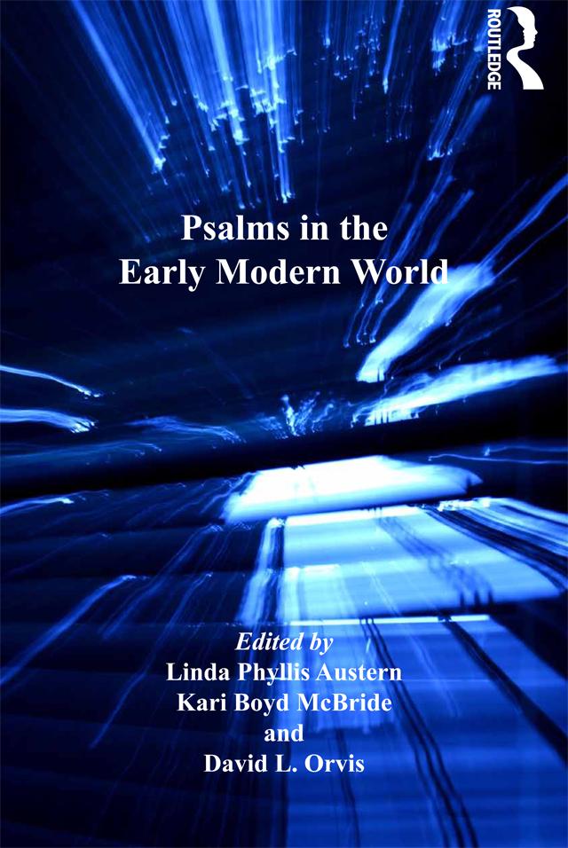 Psalms in the Early Modern World by Kari Boyd McBride, Linda Phyllis Austern