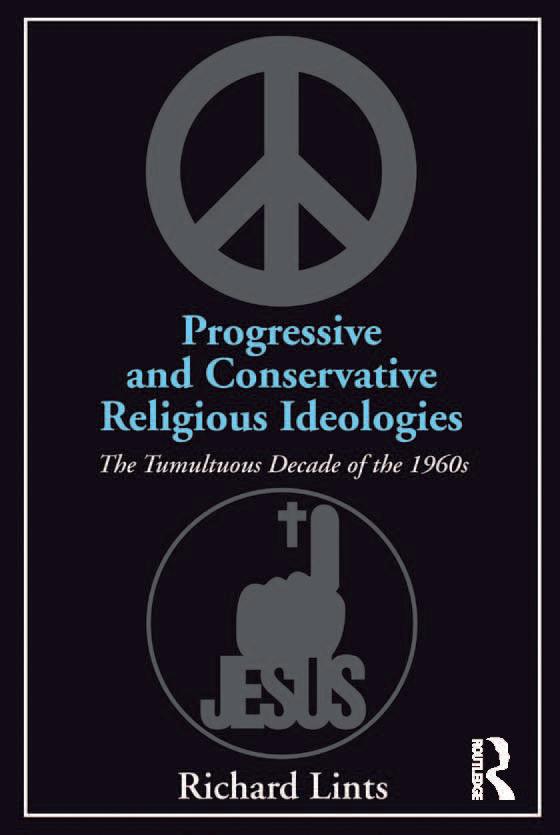 Progressive and Conservative Religious Ideologies by Richard Lints