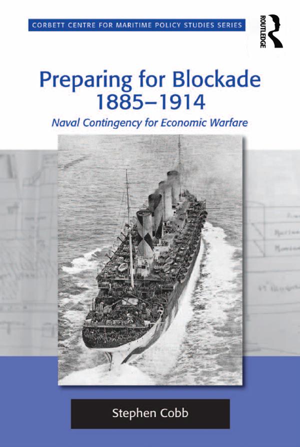 Preparing for Blockade 1885-1914 by Stephen Cobb
