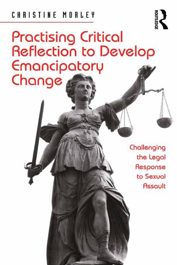 Practising Critical Reflection to Develop Emancipatory Change by Christine Morley