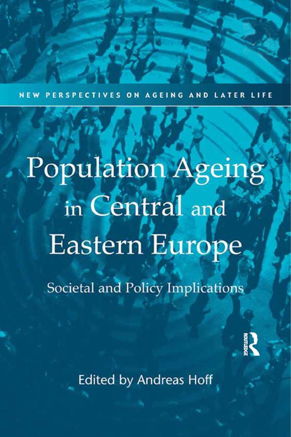 Population Ageing in Central and Eastern Europe by Andreas Hoff