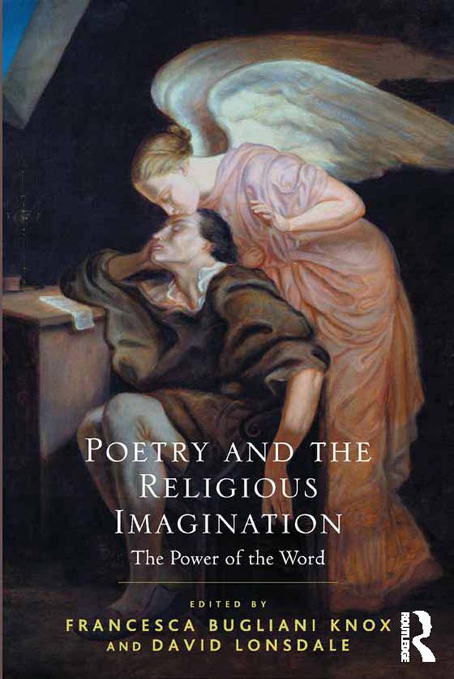 Poetry and the Religious Imagination by David Lonsdale, Francesca Bugliani Knox