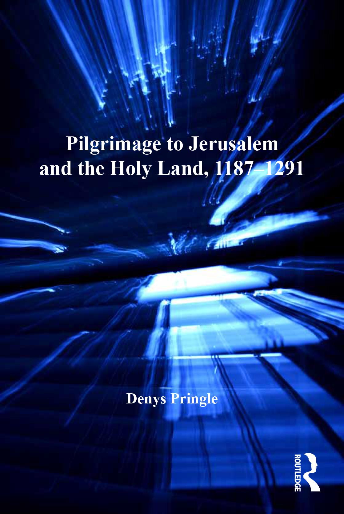 Pilgrimage to Jerusalem and the Holy Land, 1187–1291