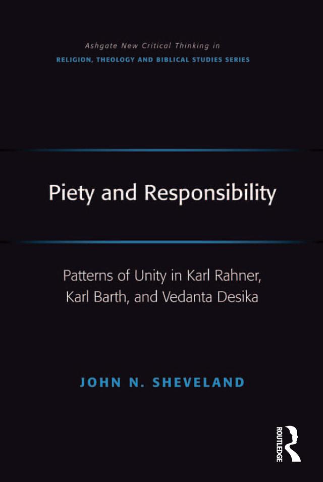 Piety and Responsibility by John N. Sheveland