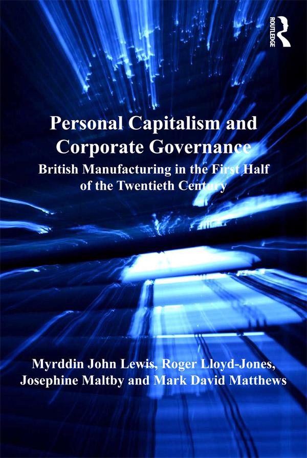 Personal Capitalism and Corporate Governance by Mark David Matthews, Myrddin John Lewis, Roger Lloyd-Jones