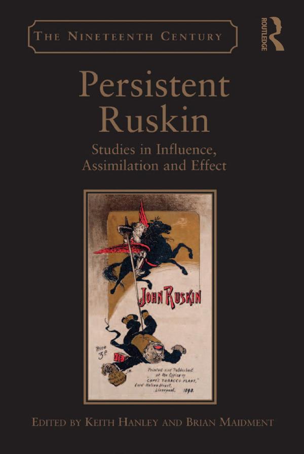 Persistent Ruskin by Brian Maidment, Keith Hanley