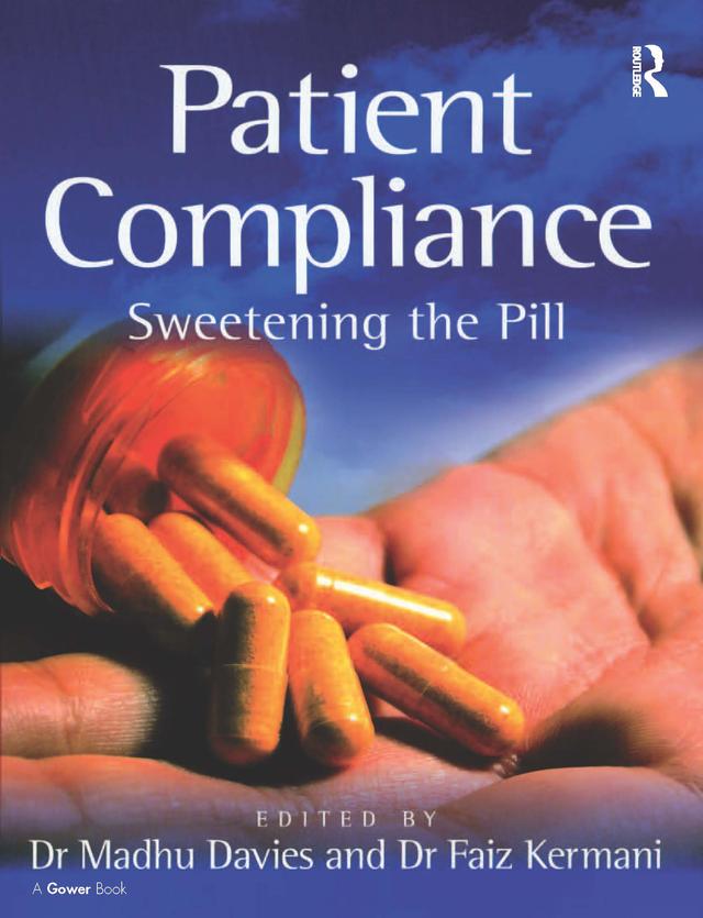 Patient Compliance by Faiz Kermani, Madhu Davies