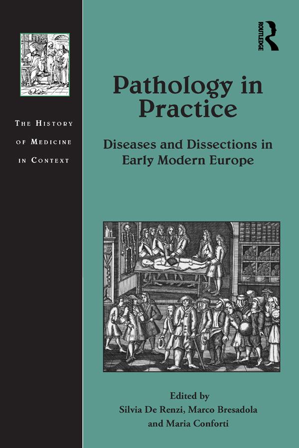 Pathology in Practice by Marco Bresadola, Maria Conforti, Silvia De Renzi