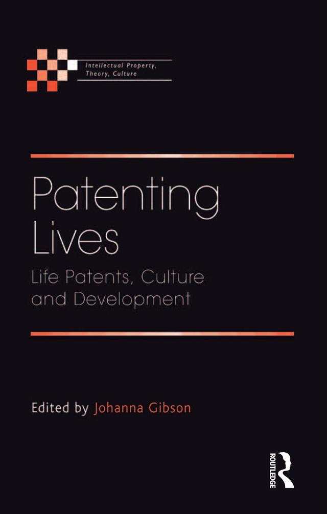 Patenting Lives by Johanna Gibson
