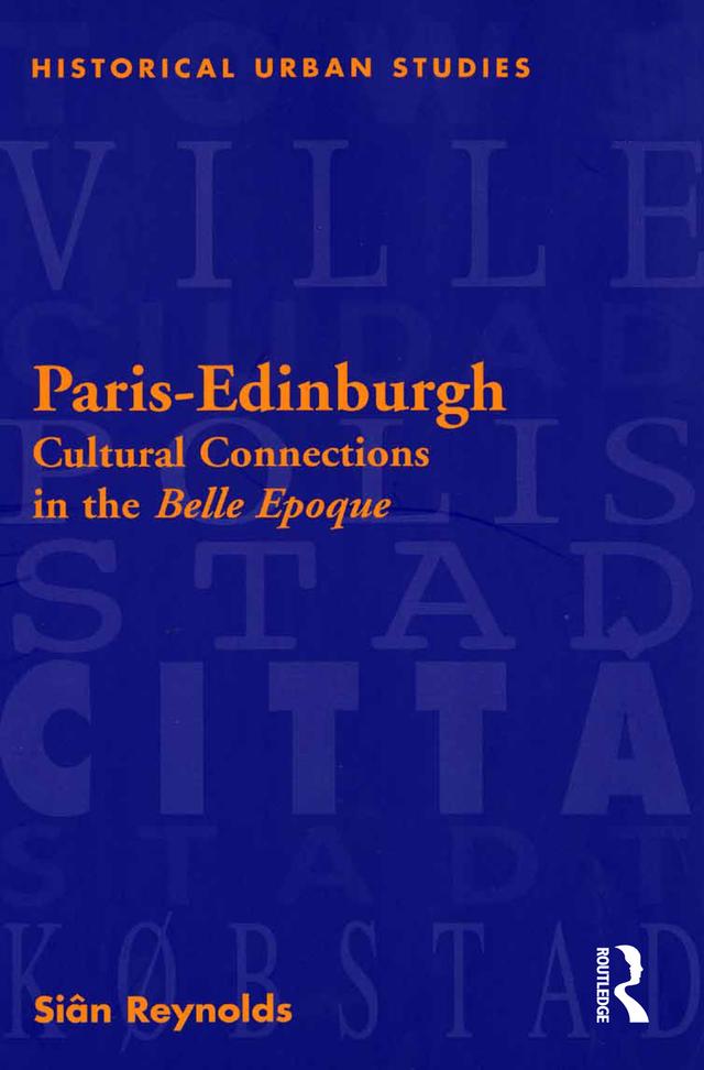 Paris-Edinburgh by Siân Reynolds