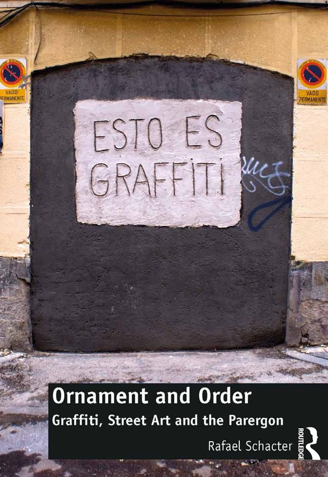 Ornament and Order by Rafael Schacter