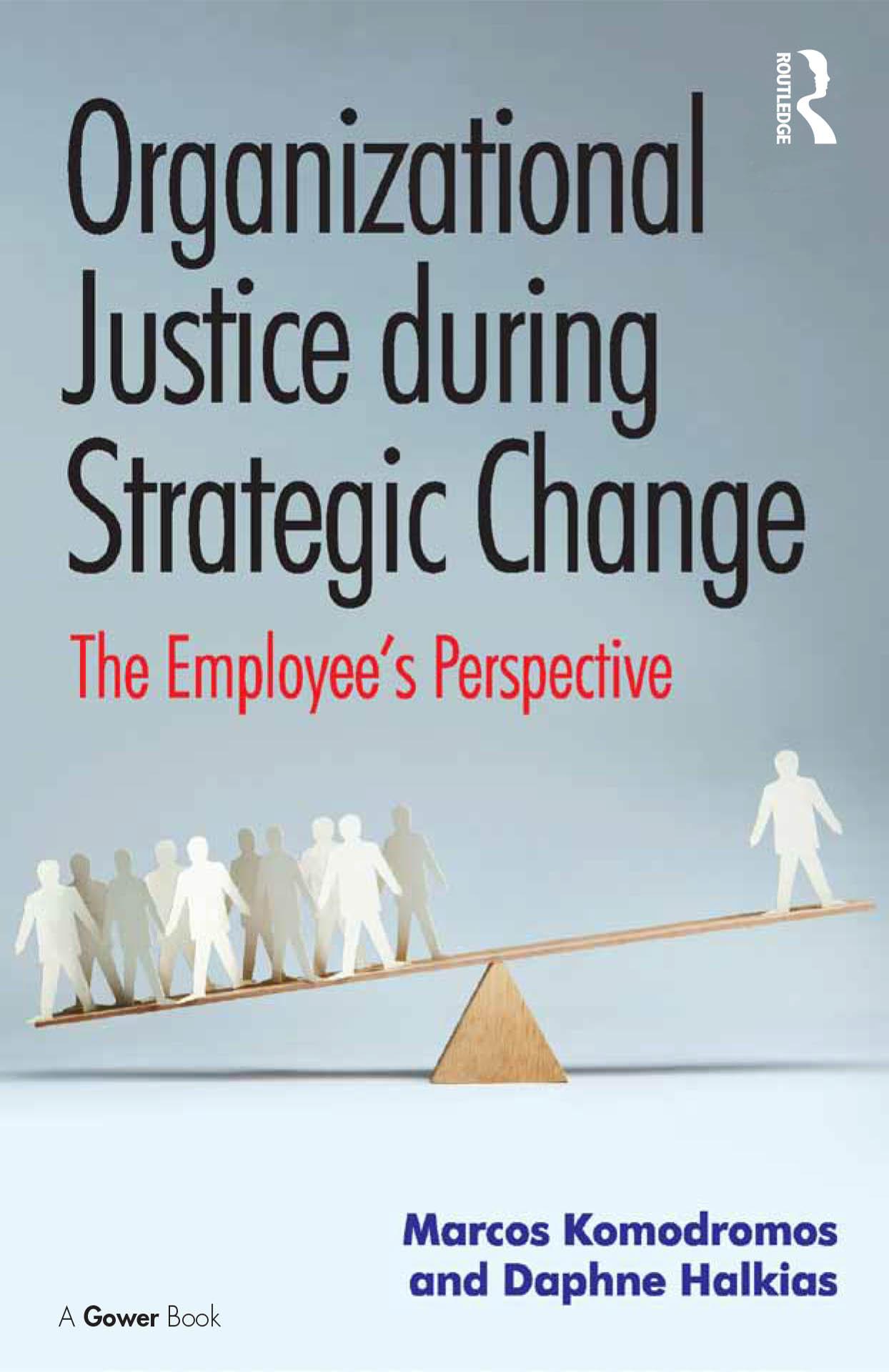 Organizational Justice during Strategic Change