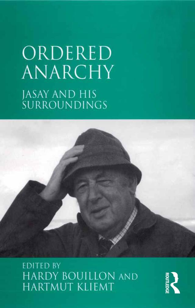 Ordered Anarchy by Hardy Bouillon, Hartmut Kliemt
