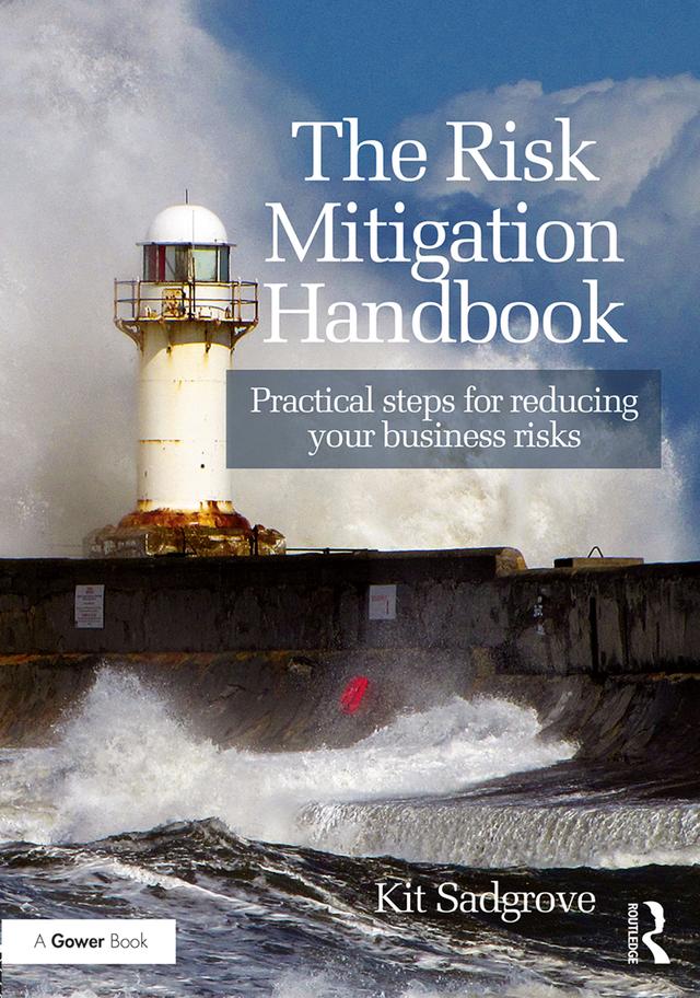 The Risk Mitigation Handbook by Kit Sadgrove
