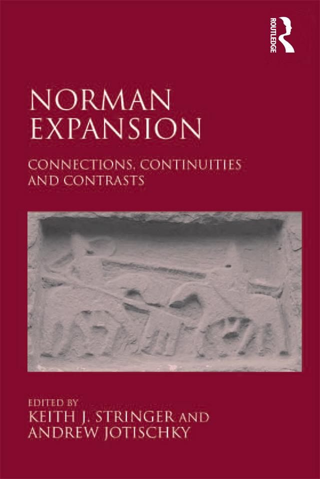 Norman Expansion by Andrew Jotischky, Keith J. Stringer