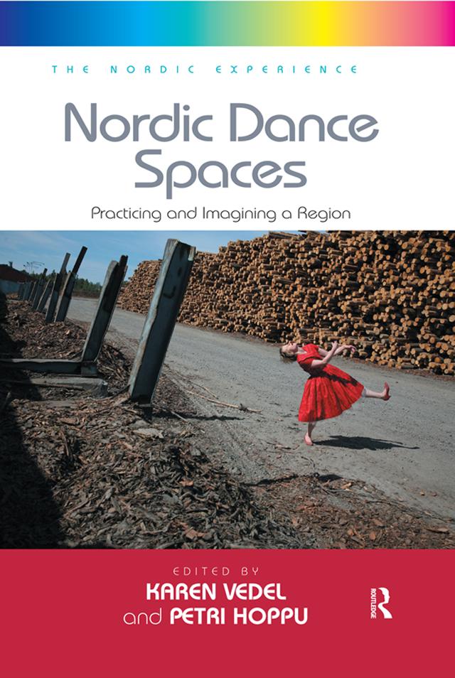 Nordic Dance Spaces by Karen Vedel, Petri Hoppu