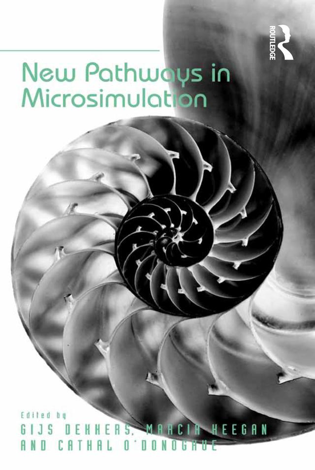New Pathways in Microsimulation by Gijs Dekkers, Marcia Keegan
