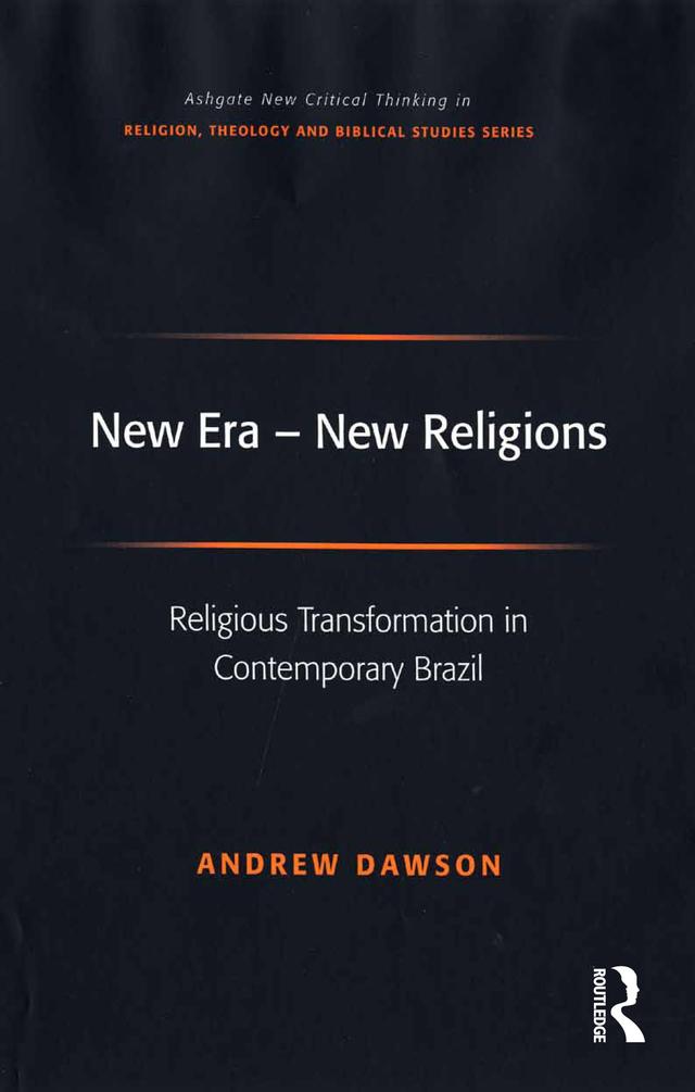 New Era - New Religions by Andrew Dawson