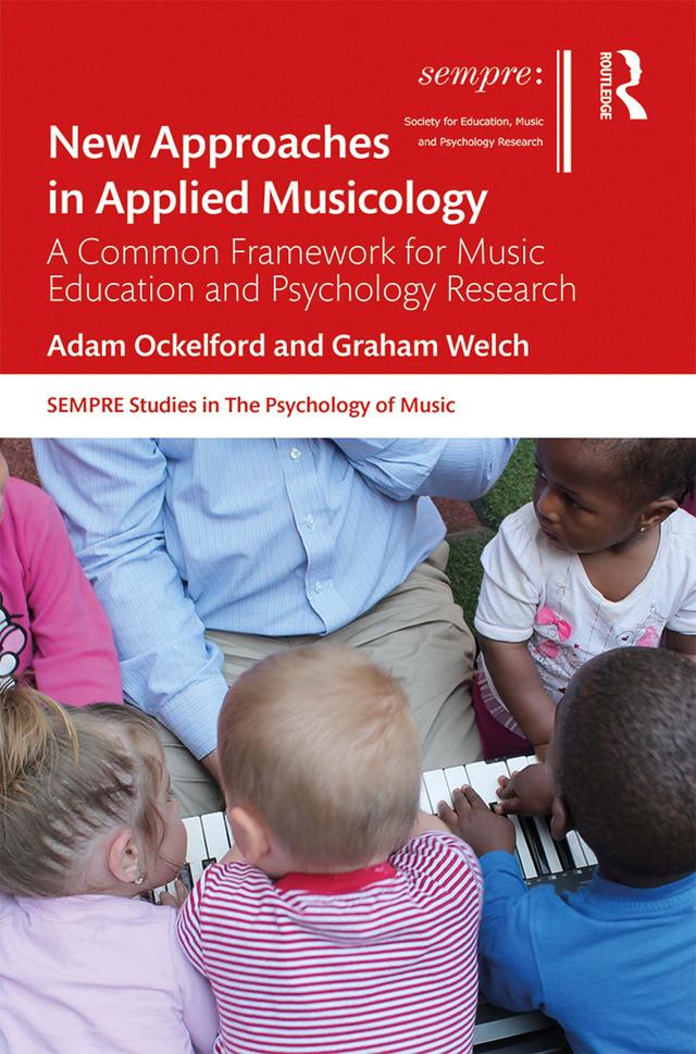 New Approaches in Applied Musicology by Adam Ockelford, Graham Welch
