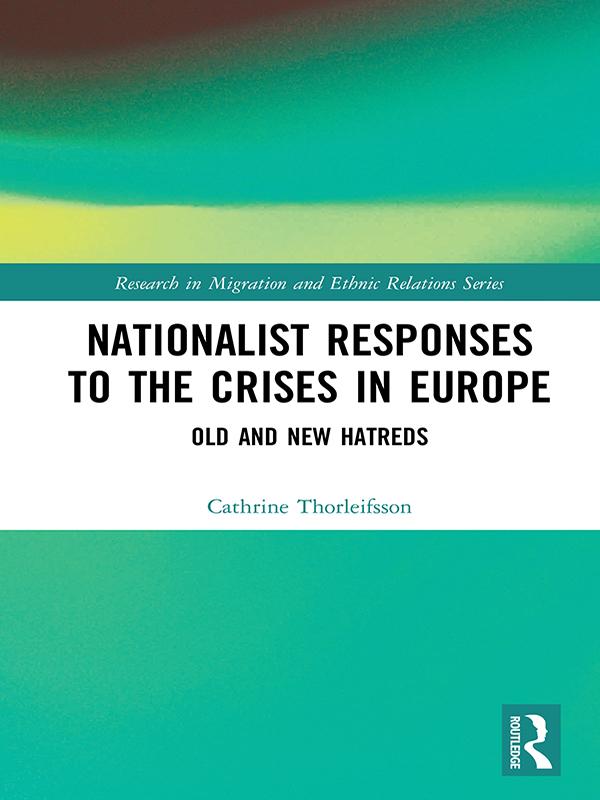 Nationalist Responses to the Crises in Europe by Cathrine Thorleifsson
