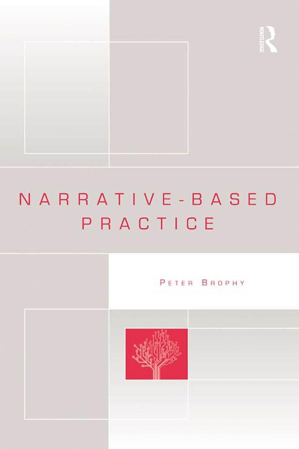 Narrative-based Practice by Peter Brophy