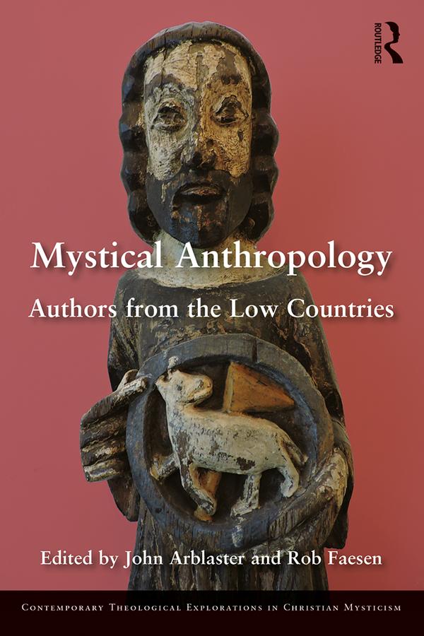 Mystical Anthropology by John Arblaster, Rob Faesen