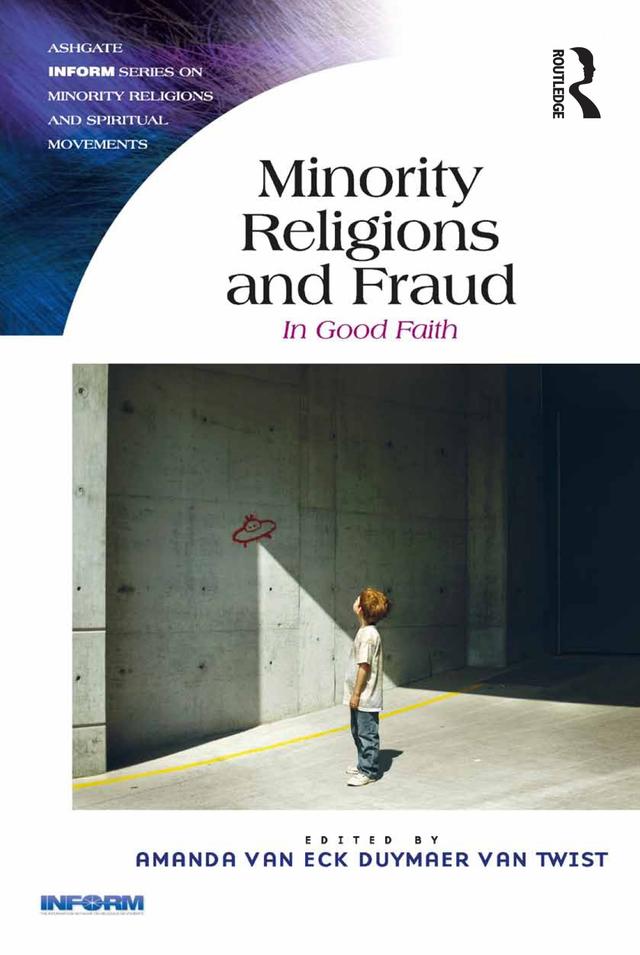 Minority Religions and Fraud by Amanda van Eck Duymaer van Twist