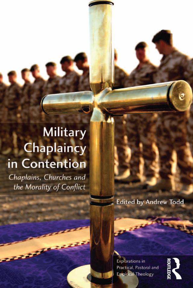 Military Chaplaincy in Contention by Andrew Todd