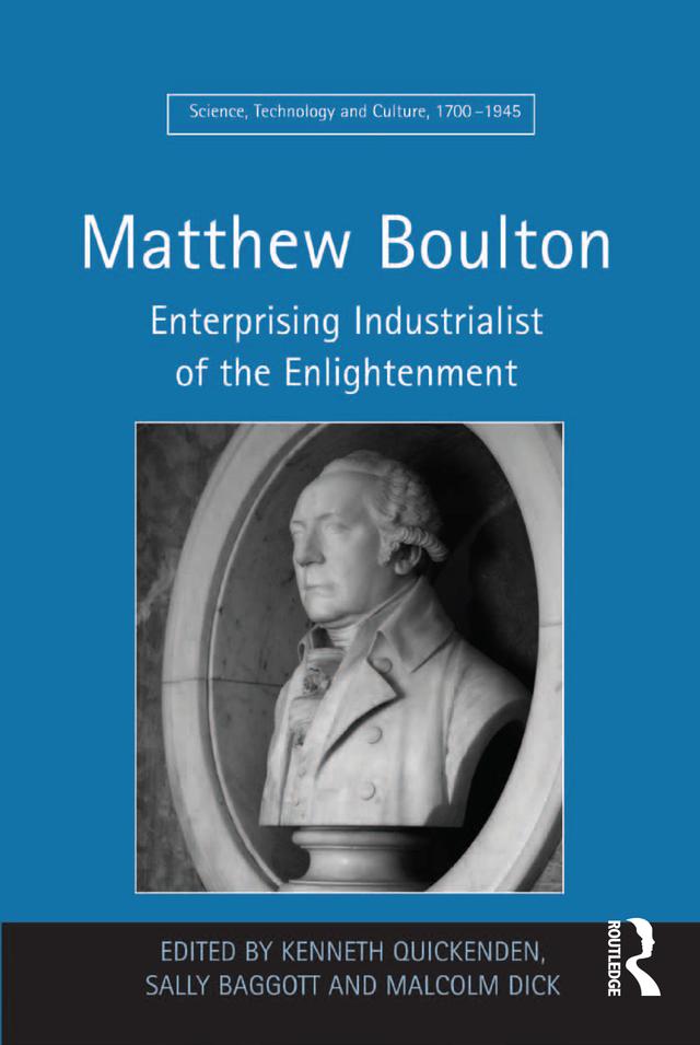 Matthew Boulton by Kenneth Quickenden, Sally Baggott