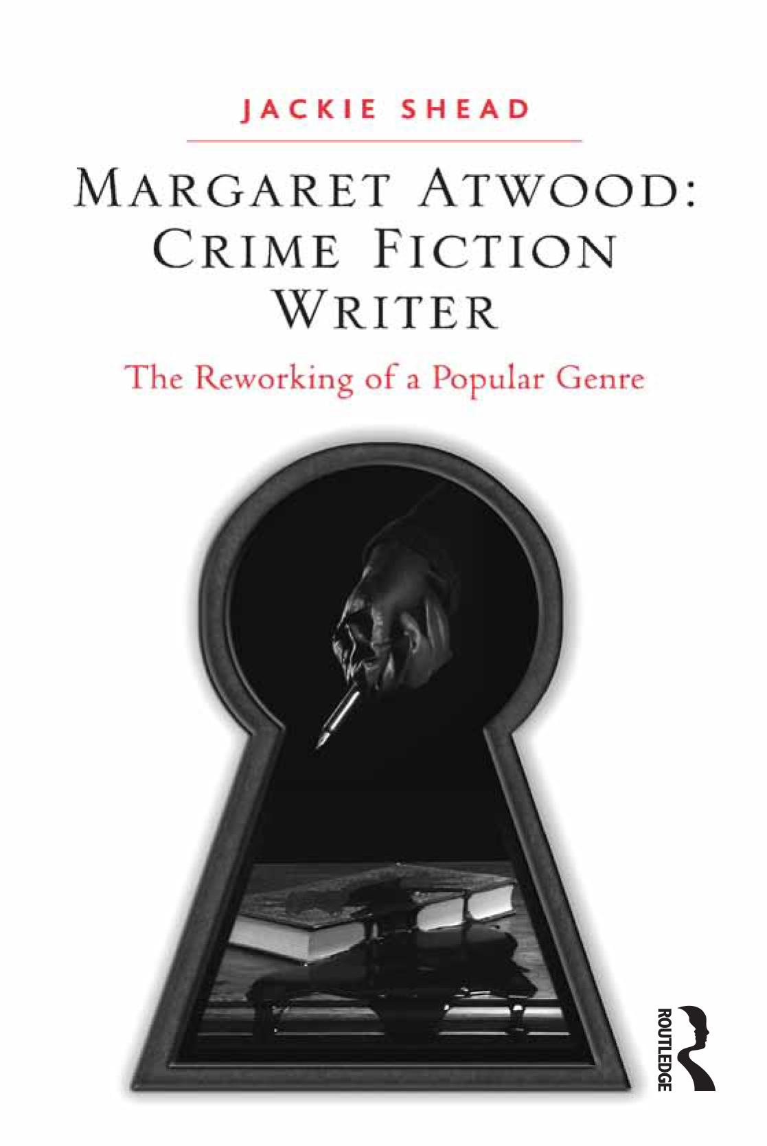 Margaret Atwood: Crime Fiction Writer