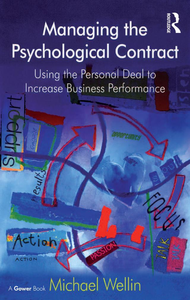 Managing the Psychological Contract by Michael Wellin